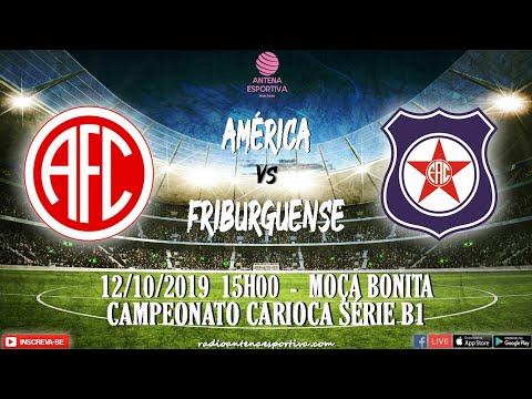 Gols: América 1 x 2 Friburguense | Final Campeonato Carioca Série B1 | Antena Esportiva Web Rádio