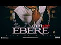 Chitrizee - Ebere (OFFICIAL AUDIO)
