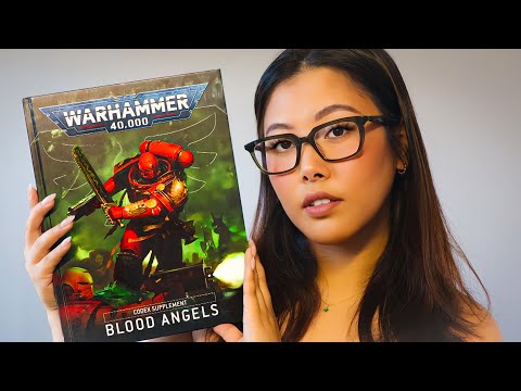 ASMR Warhammer 40k Blood Angels Codex
