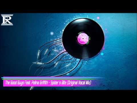 The Good Guys Feat. Polina Griffith - Spider's Bite (Original Vocal Mix)