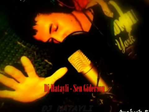 Dj Hatayli - Sen Gidersen 2013 (Arabesk Damar Rap)