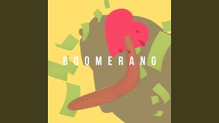 Boomerang Music Video