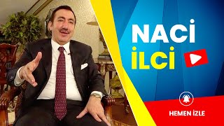 Naci İlci Kimdir? | Dünü ve Bugünü Konuştuk
