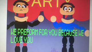 WE PREFORM FOR YOU BECAUSE WE LOVE YOU FNAB TEASER 3# BIG THE GAMER.