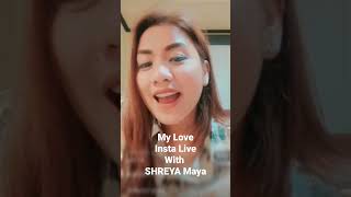 Download lagu My Love: Insta Live with Shreya Maya mp3 Download lagu My Love: Insta Live with Shreya Maya mp3