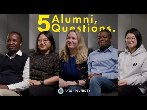 Alumni Testimonials 아주대학교를 빛낸 유학생 동문들에게 물었습니다! YouTube Thumbnail