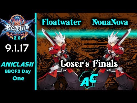 AniClash BBCF2 Day One - Floatwater (Ragna) vs NouaNova (Ragna) Loser's Finals - BBCF 2