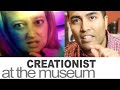 Creationist at The Museum - Lets Send a Message.