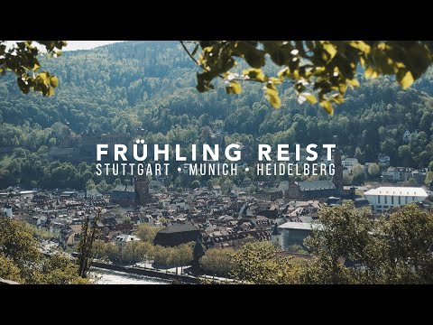 FRÜHLING REIST | Stuttgart • Munich • Heidelberg
