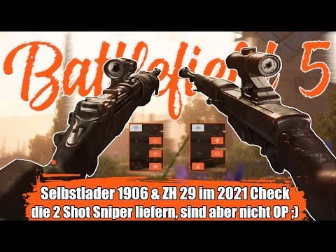 Selbstlader 1906 & ZH 29 die "Batz Batz down" Maschinen in Battlefield 5 [deutsch, Tutorial, Guide]