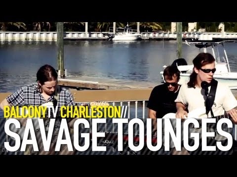 SAVAGE TONGUES - ON MY MIND (BalconyTV)
