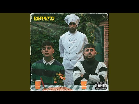 Paratti (feat. San Tea)