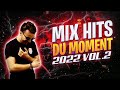Mix Hits Du Moment 2022 -  Meilleur Chanson 2022