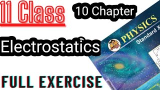 Electrostatics Exercise Class 11 /Physic 10 chapter/ Maharashtra Board 2022 #hsc_2022
