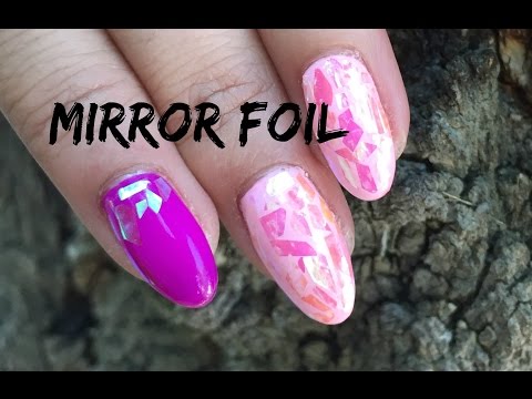 Cómo aplicar Mirror Foil