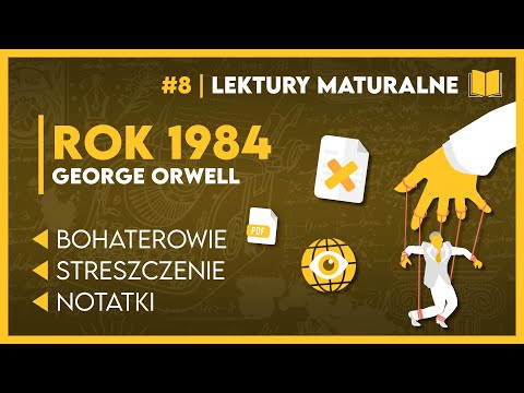 Summary... 1984 📖 - COMPLETE EDUCATION ✅️ | Readings for the Matura Exam! + PDF Notes 📝