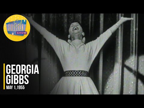 Georgia Gibbs "Tweedle Dee" on The Ed Sullivan Show