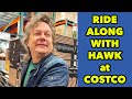 Costco Is Wild Ride Along With Hawk