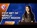 Hoe ga jij beter voor de wereld zorgen? - Spreektijd, OMROEP WEST