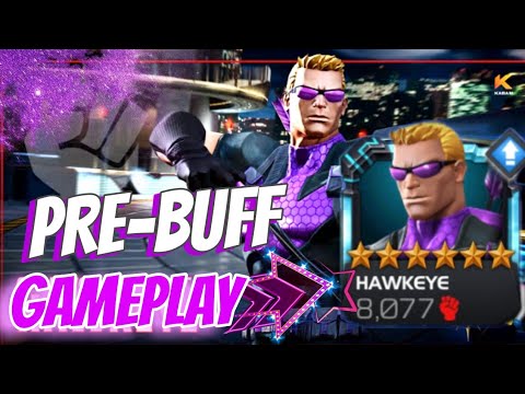 Hawkeye PRE-BUFF Gameplay | MCOC | Marvel Contest of champions