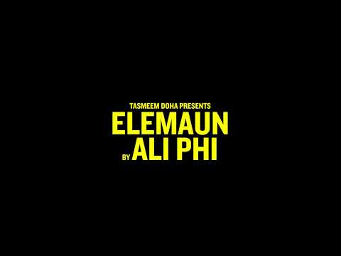 "Elemaun" by Ali Phi Teaser, Tasmeem Doha 2019