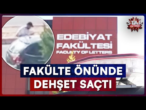 Horror in Front of Faculty! University Student Kills Ex-Wife | Star Main News