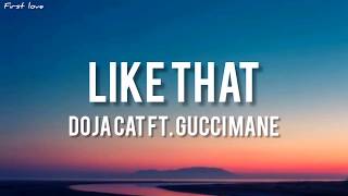 Doja Cat - Like that ft. Gucci Mane (Lyrics)