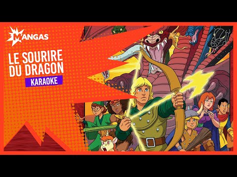 LE SOURIRE DU DRAGON par Dorothée | KAKAOKÉ