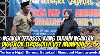 Download lagu NGAKAK KANG TARMIN NGAKLAK DIGOJLOK TERUS OLEH USTADZAH MUMPUNI [Ngaji Bareng Ustadzah Mumpuni 2025] mp3
