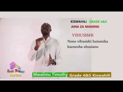 AINA ZA MANENO MWALIMU TIMOTHEO GRADE 4  NA 5 KISWAHILI