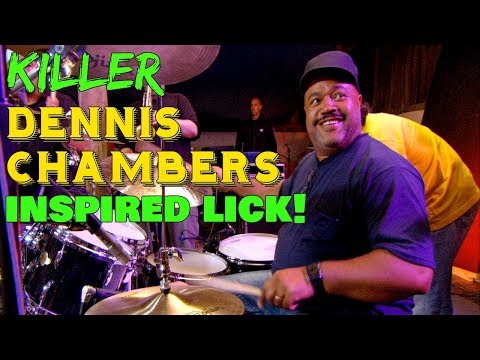 KILLER DENNIS CHAMBERS INSPIRED LICK!