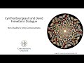 Cynthia and David in Dialogue: Non-Duality and Unity Consciousness