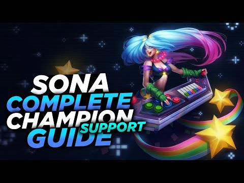 DROP THE BEAT!!! - SEASON 8 SONA GUIDE! - League of Legends