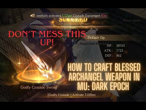 How to Craft Ruined Blessed Archangel Weapon in MU: Dark Epoch – Full Step-by-Step Guide (2025)