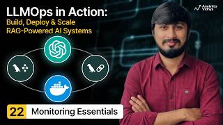 22. LLM Ops: Monitoring Retrieval, Generation, and User Experience Signals