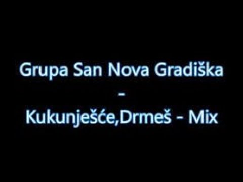 Grupa San Nova Gradiška - Kukunješće, Drmeš