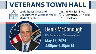 Secretary Denis McDonough Veteran Townhall - May 15, 2024