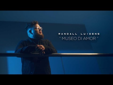 Randall Luidens - Museo Di Amor (Official Video)