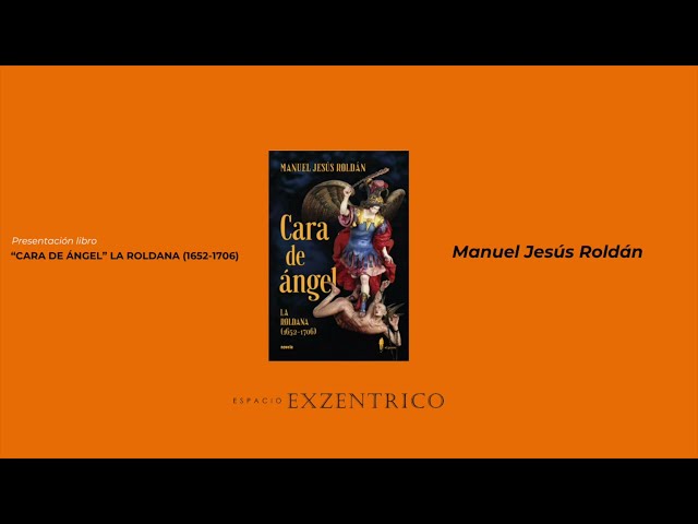 Vídeo relacionado con Cara de Ángel (La Roldana, 1652-1706) (NARRATIVA)
