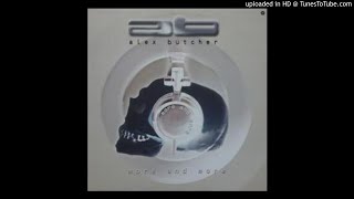 Alex Butcher - More & More (DJ Spacecase Meets Observer Mix)