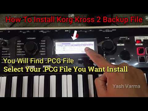 How to Install KORG Kross2 Backup | How to Install PCG file On Korg Kross 2 | by Yash Varma #korg