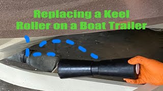 How to Replace a Keel Roller on a Boat Trailer
