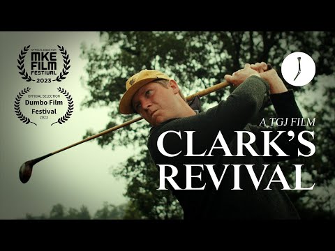 Clark's Revival | The Golfer's Journal