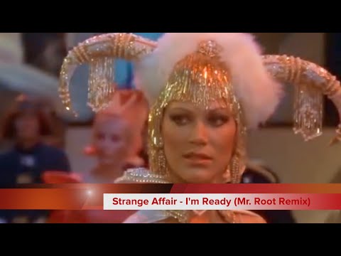 Strange Affair - I'm Ready (Mr. Root Remix)