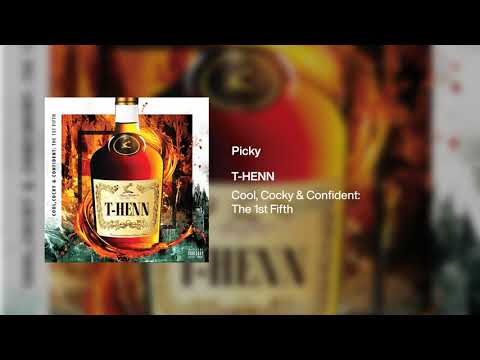 T-Henn - "PICKY" The 1st Fifth [Official Audio]