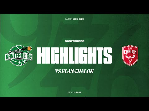 J18 - Highlights - Nanterre92 vs ELAN Chalon
