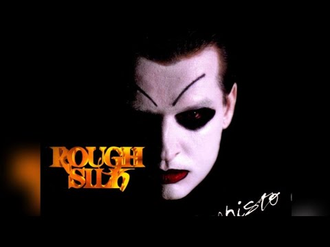 Rough Silk - Mephisto (1997) HD 4K