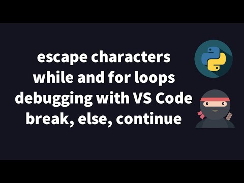 Python 3 Tutorial 04 Debugging With Vs Code While And For Loops