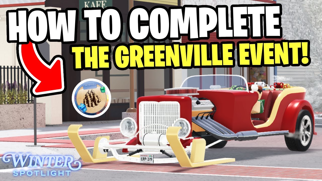 HOW TO COMPLETE THE GREENVILLE WINTER EVENT! (Winter Spotlight) - Roblox Greenville