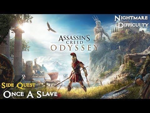 Assassin's Creed Odyssey ★ Side Quest: Once A Slave [Walkthrough]